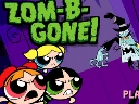 Chicas Super Poderosas – Zom-b-gone!
